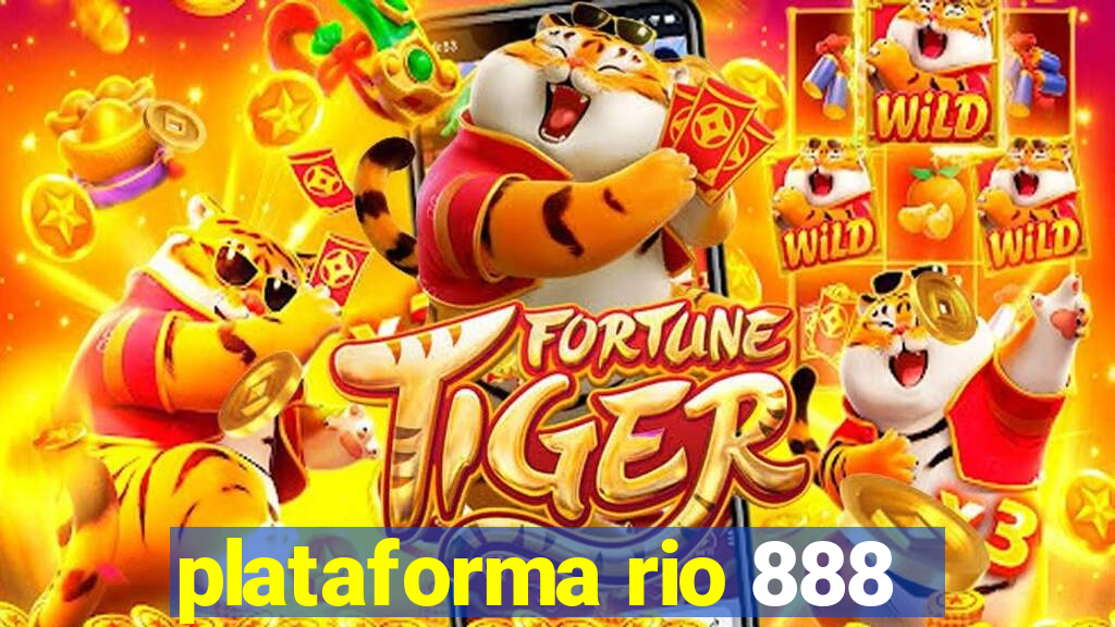 plataforma rio 888